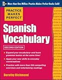 Practice Makes Perfect Spanish Vocabulary, 2nd Edition livre