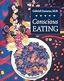 Conscious Eating: Second Edition livre
