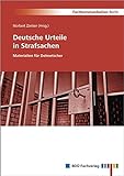 Deutsche Urteile in Strafsachen livre