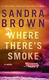 Where There's Smoke (English Edition) livre