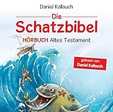 Die Schatzbibel - Hörbuch Altes Testament livre