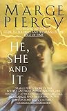 He, She and It: A Novel livre