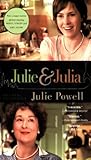 Julie and Julia: My Year of Cooking Dangerously livre