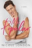 Mr. Popular: A Falling For My Brother's Best Friend Romance (English Edition) livre