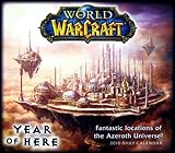World of Warcraft 2010 Calendar: Year of Here livre