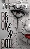 Broken Doll (Broken Doll Series Book 1) (English Edition) livre