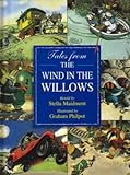 TALES FROM THE WIND IN THE WILLOWS livre