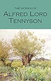 The Works of Alfred Lord Tennyson livre