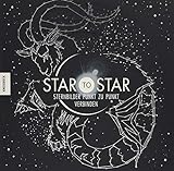 Star to Star: Sternbilder Punkt zu Punkt verbinden livre