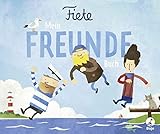 Fiete - Mein Freundebuch (Fiete-Bilderbuch) livre