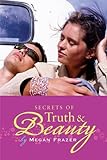 Secrets of Truth and Beauty livre