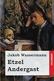 Etzel Andergast livre