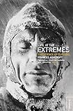 Life at the Extremes: [The Science of Survival] livre