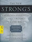 The New Strong's Expanded Exhaustive Concordance of the Bible livre