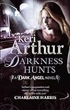 Darkness Hunts: Number 4 in series (Dark Angels) (English Edition) livre