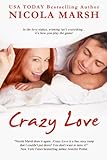 Crazy Love (Looking for Love Book 2) (English Edition) livre