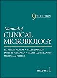 Manual of Clinical Microbiology: 2 Volume Set livre