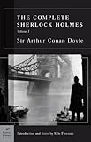 The Complete Sherlock Holmes, Vol. I livre