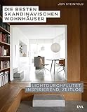 Die besten skandinavischen Wohnhäuser: Lichtdurchflutet, inspirierend, zeitlos livre