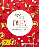 Mix & Fertig Italien: Die besten GU-Rezepte für den Thermomix (GU KüchenRatgeber) livre