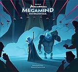 The Art of Megamind livre