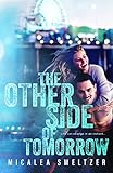 The Other Side of Tomorrow (English Edition) livre