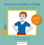 Anna ist richtig wichtig!: Ein Buch über sexuelle Gewalt in LEICHTER SPRACHE livre