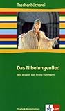 Das Nibelungenlied (Taschenbücherei. Texte & Materialien) livre