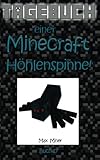 Tagebuch einer Minecraft Höhlenspinne! (Tagebuch eines Minecraft Max, Band 17) livre