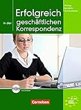 Training berufliche Kommunikation: B1/B2 - Erfolgreich in der geschäftlichen Korrespondenz: Kursbuc livre