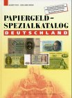 Papiergeld-Spezialkatalog Deutschland livre