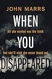 When You Disappeared (English Edition) livre