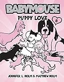 Babymouse #8: Puppy Love livre