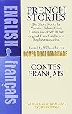 French Stories/Contes Francais: A Dual-Language Book livre