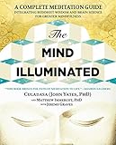 The Mind Illuminated: A Complete Meditation Guide Integrating Buddhist Wisdom and Brain Science for livre