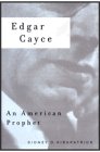 Edgar Cayce: An American Prophet livre