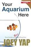 Your Aquarium Here (English Edition) livre