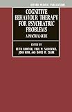 Cognitive Behaviour Therapy For Psychiatric Problems: A Practical Guide (Oxford Medical Publications livre