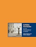 Gefühlte Geschichte: 100 Jahre Märkisches Museum (Edition Stadtmuseum: Berliner Objekte) livre