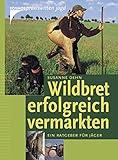 Wildbret erfolgreich vermarkten livre