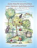 Gute-Nacht-Geschichten vom kleinen Apfelbäumchen livre