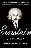 Einstein: The Life and Times livre
