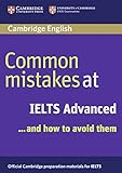 Common mistakes at IELTS...and how to avoid them: Advanced. Student's Book livre