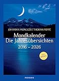 Mondkalender - die Jahresübersichten 2016-2026 livre