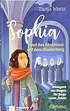 Sophia und das Abenteuer auf dem Klosterberg: Hildegard von Bingen für junge Leser_Innen livre