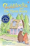 Goldilocks and The Three Bears [Book with CD] livre