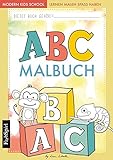 ABC lernen - Das ABC Malbuch der Tiere zum Lernen, Malen und Spaß haben livre