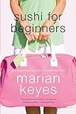 Sushi for Beginners: A Novel (English Edition) livre