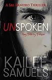 Unspoken (Hey Pretty Prequel): A Sal Raniero Thriller (English Edition) livre