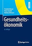 Gesundheitsökonomik (Springer-Lehrbuch) livre